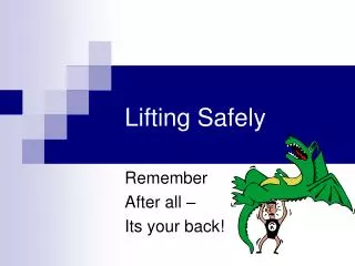 Lifting Safely