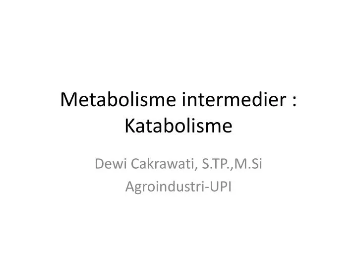 metabolisme intermedier katabolisme