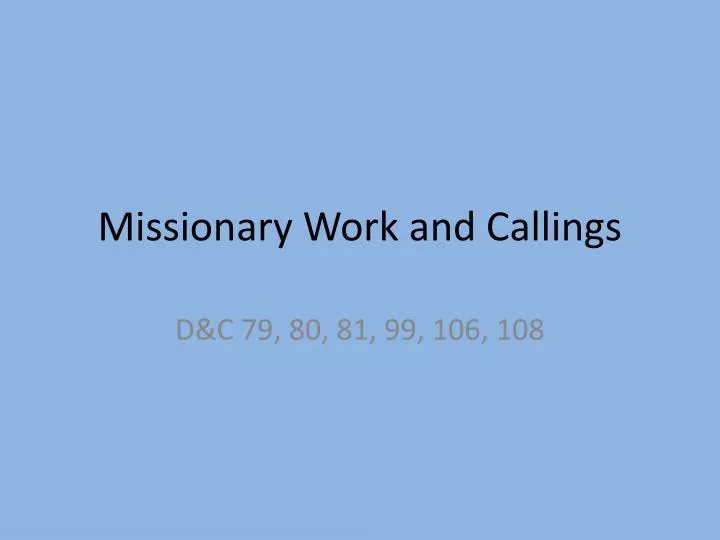 missionary work and callings