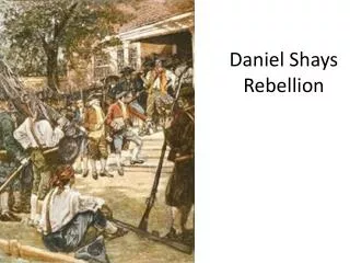 Daniel Shays Rebellion