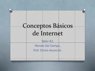 conceptos b sicos de internet