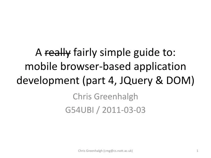 a really fairly simple guide to mobile browser based application development part 4 jquery dom