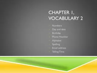 Chapter 1, Vocabulary 2