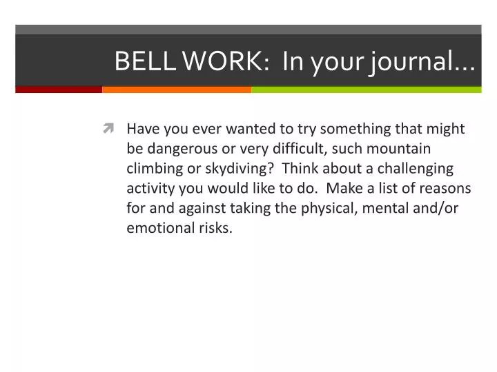 bell work in your journal