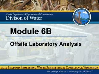 Module 6B Offsite Laboratory Analysis