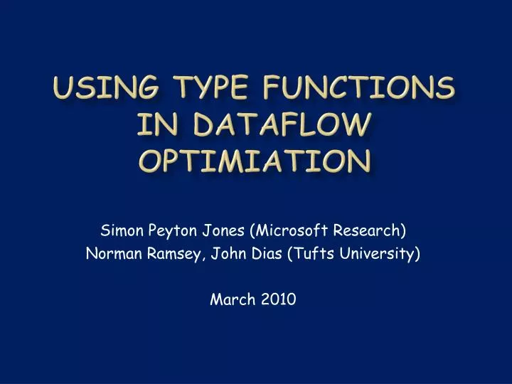 using type functions in dataflow optimiation