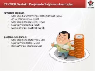teydeb destekli projelerde sa lanan avantajlar