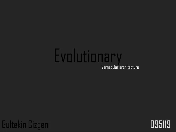 evolutionary