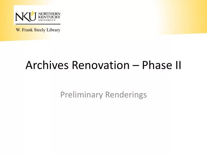 archives renovation phase ii