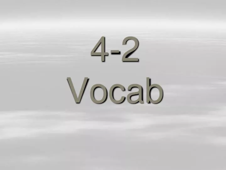 4 2 vocab