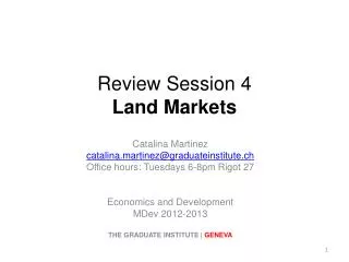 Review Session 4 Land Markets