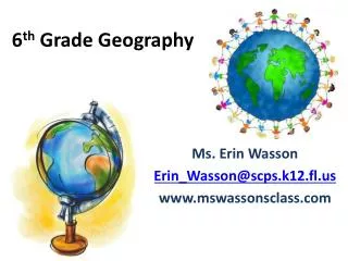 6 th Grade Geography