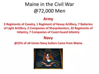 Maine in the Civil War @72,000 Men