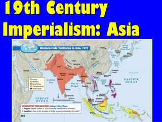 19th Century Imperialism: Asia