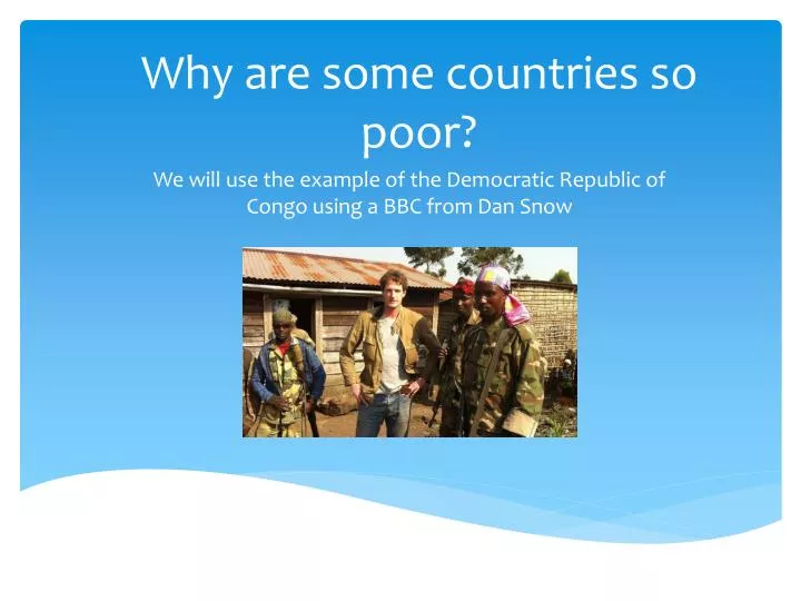 why are some countries so poor