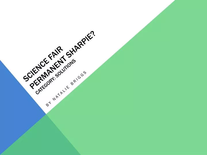 science fair permanent sharpie category solutions