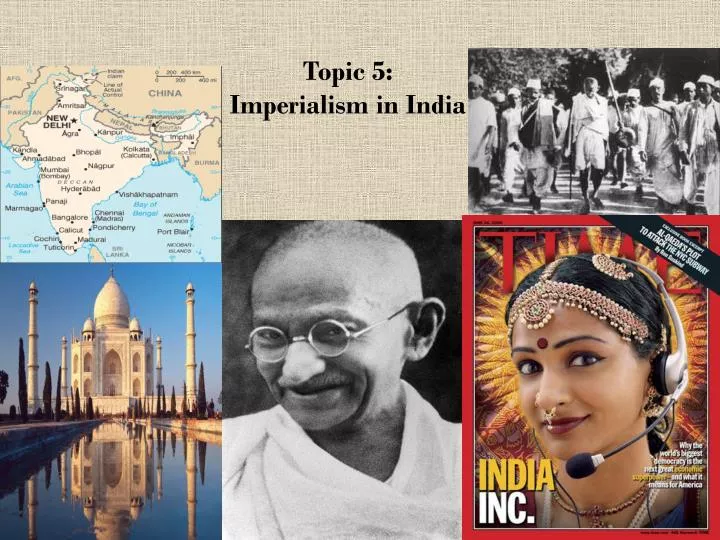 topic 5 imperialism in india
