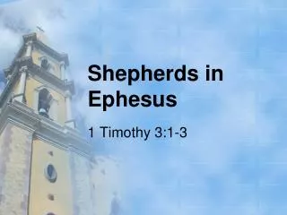 Shepherds in Ephesus