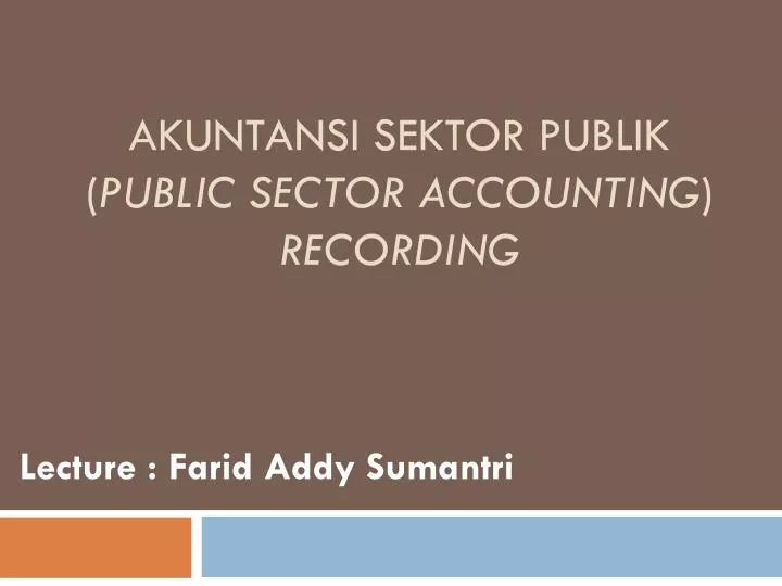 akuntansi sektor publik public sector accounting recording