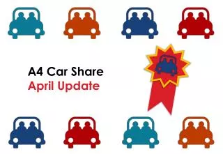 A4 Car Share April Update