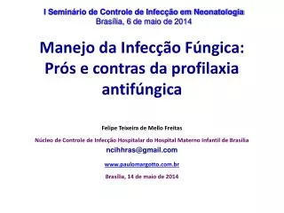 manejo da infec o f ngica pr s e contras da profilaxia antif ngica