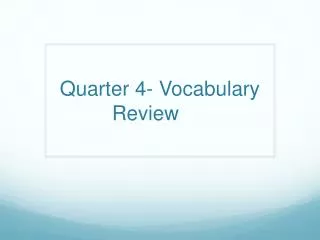 quarter 4 vocabulary review