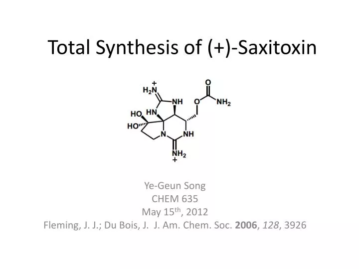 total synthesis of saxitoxin
