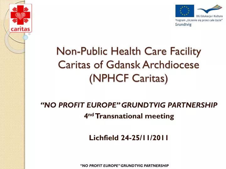 non public health care facility caritas of gdansk archdiocese nphcf caritas