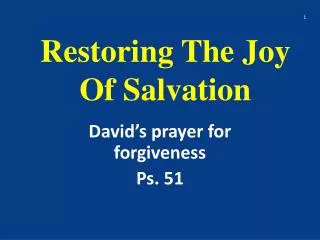 restoring the joy of salvation