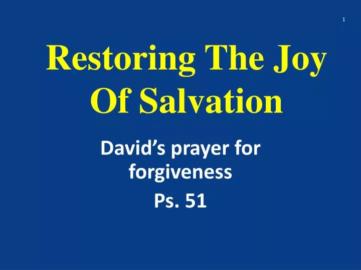 restoring the joy of salvation
