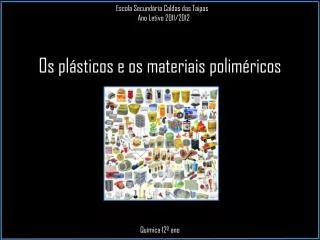 os pl sticos e os materiais polim ricos