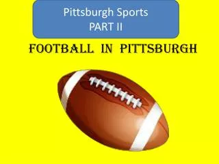 Football in Pittsburgh