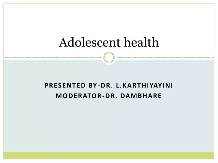 adolescent health