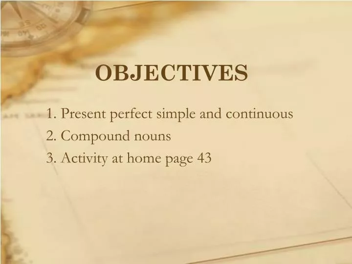 objectives