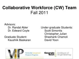 Collaborative Workforce (CW) Team Fall 2011