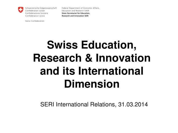 swiss education research innovation and its international dimension