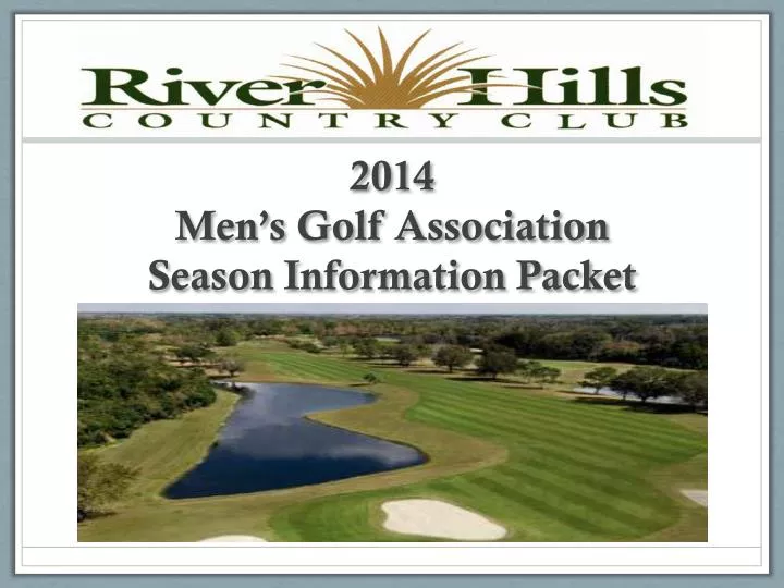 2014 men s golf association season information packet