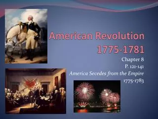 American Revolution 1775-1781