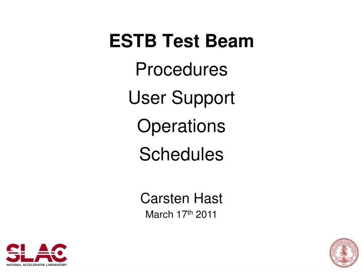 estb test beam procedures user support operations schedules