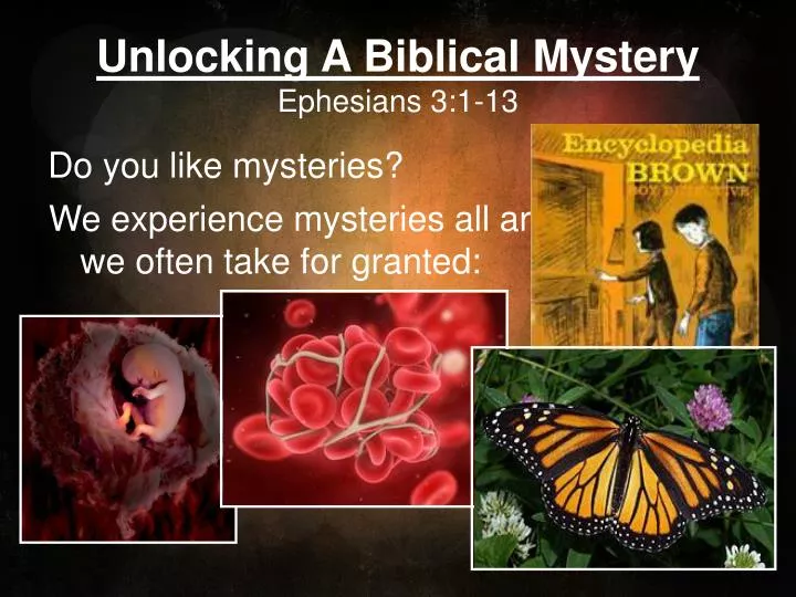 unlocking a biblical mystery ephesians 3 1 13