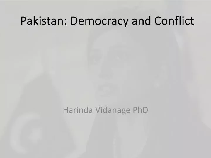 pakistan democracy and conflict