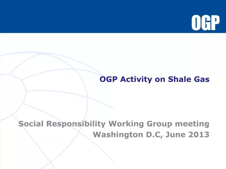 ogp activity on shale gas