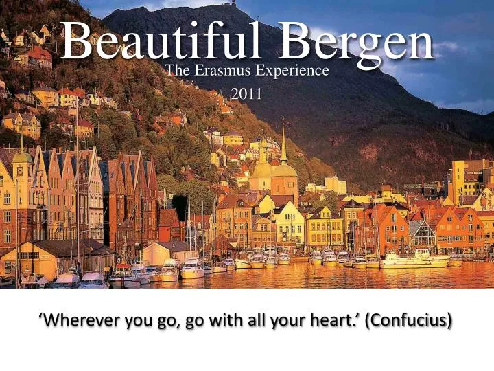 beautiful bergen