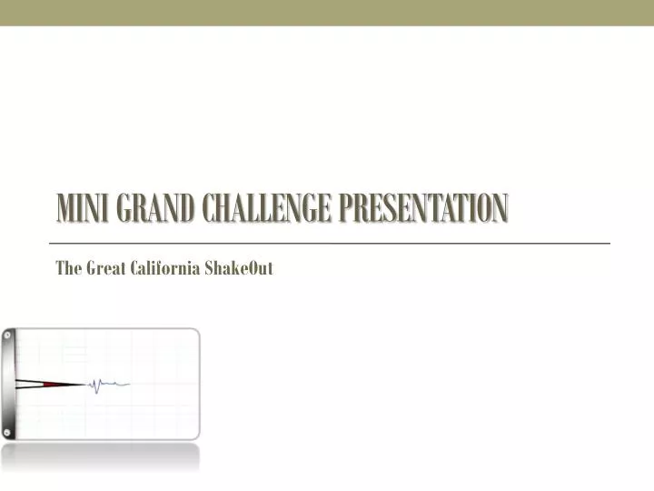 mini grand challenge presentation
