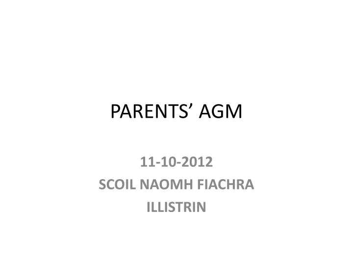 parents agm