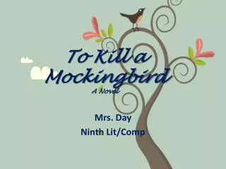 To Kill a Mockingbird A Novel