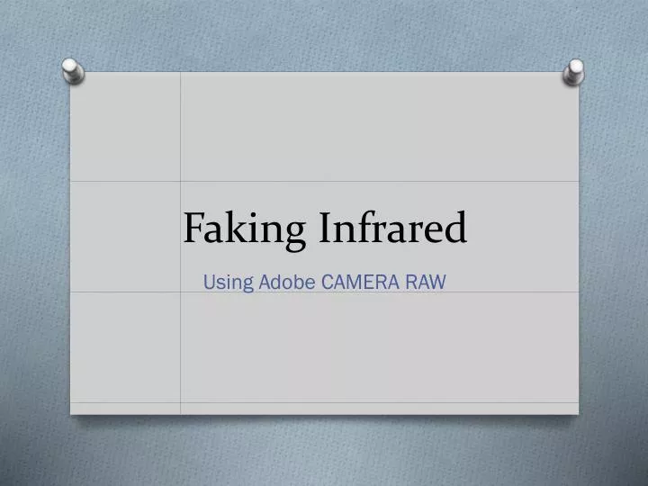 faking infrared