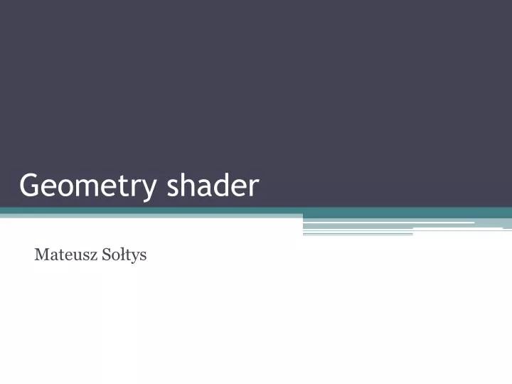 geometry shader