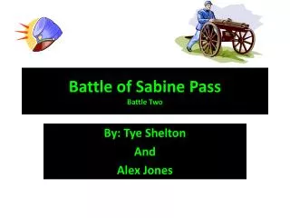 Battle of Sabine Pass Battle Two