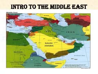 Intro to the Middle East